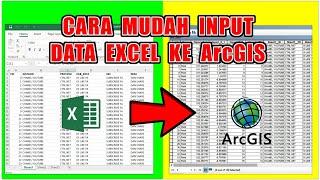 Cara Mudah Memasukan Data Excel ke Arcgis