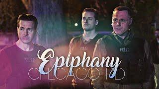 chicago pd⎜epiphany