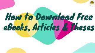 How to Download Free eBooks, Research Articles & Theses