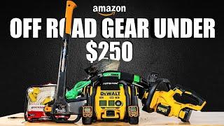 Top 10 AMAZON Off-Road Gear/Gifts Under $250!