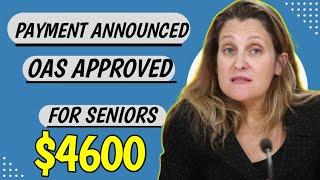 New OAS Pension Approved By Justine Trudeau Of About $4600 Per Month For All Canadian Seniors