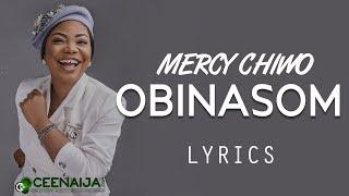 Mercy Chinwo - Obinasom (Lyrics Video)