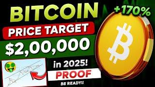  Bitcoin will Hit $200K in 2025 - With PROOF!! | Bitcoin BULL RUN Price Target | Bitcoin PUMP