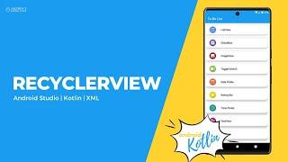 RecyclerView in Android Studio using Kotlin | Android Knowledge
