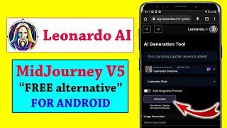 How to use Leonardo AI on mobile. (Free Midjourney Alternative)