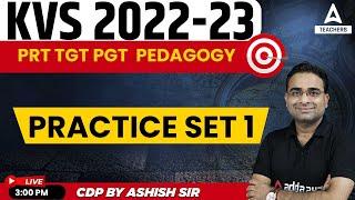 KVS 2023 | KVS PRT, TGT & PGT Pedagogy | Practice Set 1 | By Ashish Sir