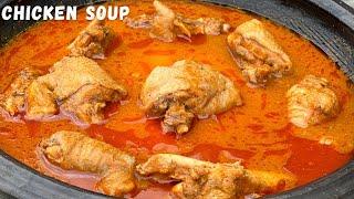 Authentic Ghana Chicken Light Soup | Pepper Soup | Chicken Soup Recipe