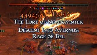 Dungeons & Dragons Lore of Neverwinter - Descent into Avernus: Rage of Bel