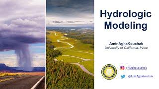 Introduction to Hydrologic Modeling: A Hands-On Practice by Amir AghaKouchak (Part I)