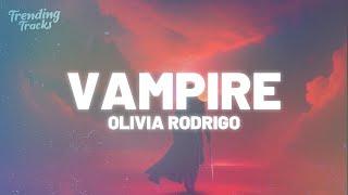 Olivia Rodrigo - vampire (Clean - Lyrics)