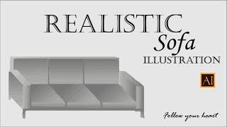 3D Sofa Design || illustrator || Follow your Heart