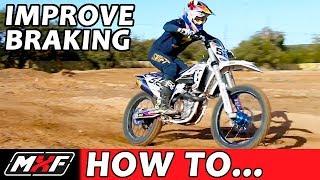 How to Master Braking Technique on a Dirt Bike - 3 Steps w/ Practice Drills!!