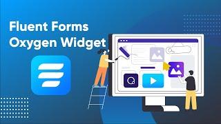 Get Fluent Forms in Oxygen Builder! | Fluent Forms Oxygen Widget