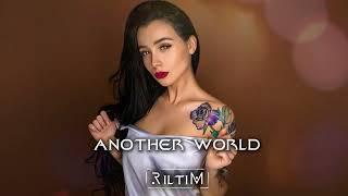 RILTIM - Another World (Original Mix)