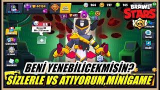 BENİ YENEBİLİRMİSİN? - MİNİGAME OYNUYORUZ ! Brawl Stars