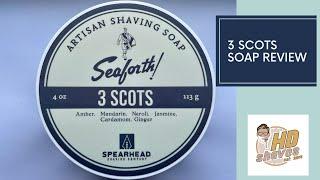 Spearhead Shaving Company "3 Scots" Soap Review