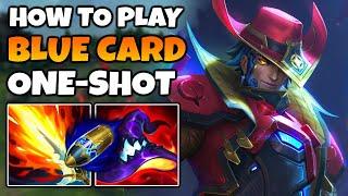 How to play the ONE-SHOT BLUE CARD TWISTED FATE BUILD