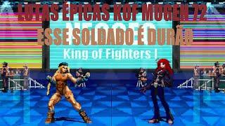 LUTAS ÉPICAS KOF MUGEN 72