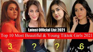 Top 10 Most Beautiful Pakistani Female Tiktokers 2021| Latest Video With voice. Pak Beautiful Girls.