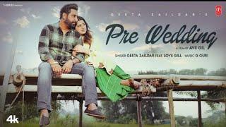 PRE WEDDING (Official Video) | Zaildar | Latest Punjabi Songs 2024