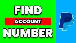 How To Find Your Paypal Account Number On Paypal Website (2024)