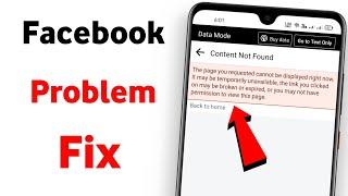 Facebook content not found problem | the page you requested cannot be displayed right now problem