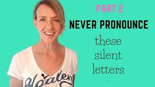 Silent letters in English | Pronunciation | Part 2