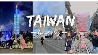 Travel Vlog | Taiwan 2024 by: Chloe Tan