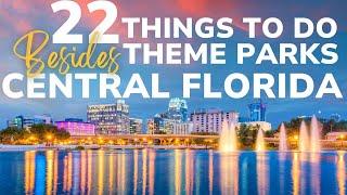 22 AWESOME Things to Do in Florida Besides Theme Parks!