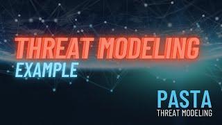 PASTA Threat Modeling for Cybersecurity | Threat Modeling Example