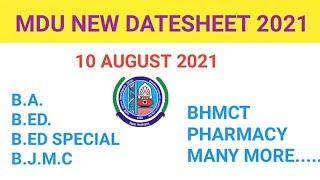 MDU date sheet 2021, mdu b.ed 2nd year exam date 2021, B.A., PHARMACY, Journalism mass communication