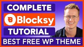 The Ultimate Guide To Blocksy Theme: Enhance Your Wordpress Website For Free!