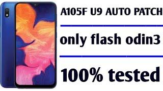 a105f u9 auto patch file || samsung a10 {a105f} u9 auto patch file 100% tested