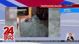 Pulis na binaril ng anak | Pulis na nahuli ng asawa na nakikipagtalik sa isa... | 24 Oras Weekend