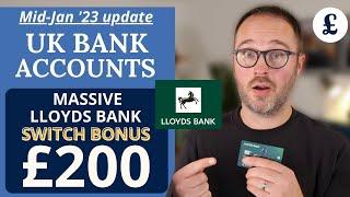 Lloyds Bank £200 switching offer - How to get it and avoid the fees (Jan UK Current Account update)