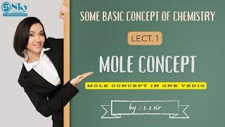 Mole Concept Lect.1 || NEET 2025 || Atom || Atomic Mass || Avg. Atomic Mass ||Sky Tutorials Varanasi