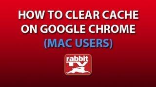 How to Clear Cache on Google Chrome (Mac Users)