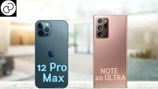 iPhone 12 Pro Max vs Note 20 Ultra 5G