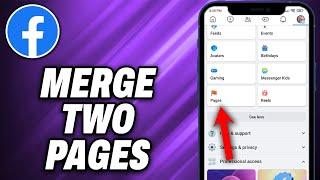 How To Merge Two Pages on Facebook (2024) - Quick Help