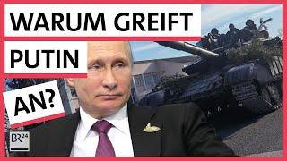 Putins Argumente im Russland-Ukraine Krieg | Possoch klärt | BR24