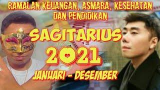 RAMALAN ZODIAK SAGITARIUS TAHUN 2021 LUAR BIASA! | SAGITARIUS PREDICTION 2021