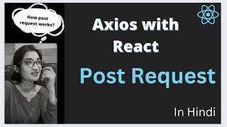Axios Post Method in React js | Axios post in React | #2023