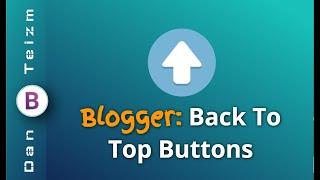 Back To Top Buttons for Blogger