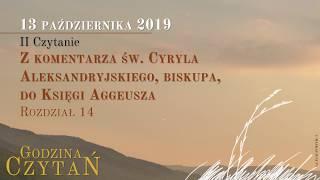 #GodzinaCzytań | II Czytanie | 13 października 2019