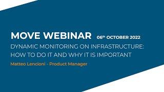 Dynamic monitoring on infrastructures: How to do it and why it is important