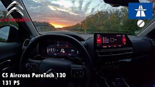 2024 Citroen C5 Aircross PureTech 130 131 PS NIGHTPOV DRIVE TOPSPEED FRANKFURT (60 FPS)