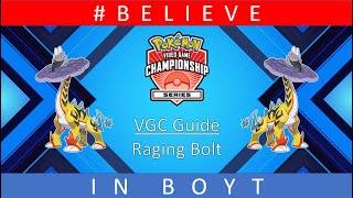 Raging Bolt - Reg F VGC Guide by 3x Regional Champion