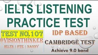 #ielts #pte #visionthinker #vt #listening Listening Practice module with Answers Cambridge 3 Test 3