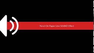 Pencil On Paper Line SOUND Effect