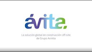 Ávita: Construcción Industrializada de Grupo Avintia